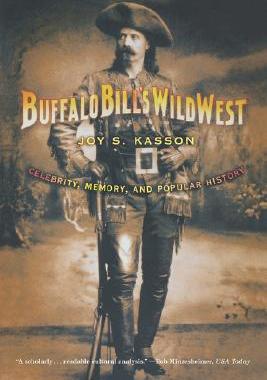 【预售】Buffalo Bill's Wild West: Celebrity, Memory, and
