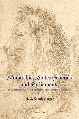 【预售】Monarchies, States Generals and Parliaments: The