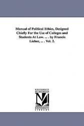 【预售】Manual of Political Ethics, Designed Chiefly for the
