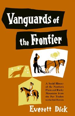 【预售】Vanguards of the Frontier: A Social History of the