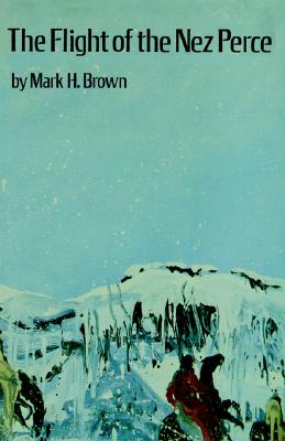 【预售】The Flight of the Nez Perce