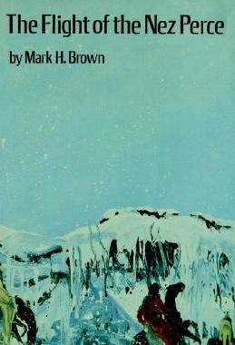 【预售】The Flight of the Nez Perce