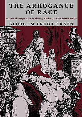 【预售】The Arrogance of Race Arrogance of Race Arrogance of