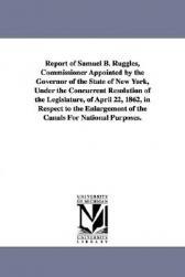 【预售】Report of Samuel B. Ruggles, Commissioner Appointed