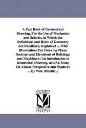 【预售】A Text Book of Geometrical Drawing, for the Use of