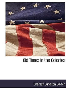 【预售】Old Times in the Colonies