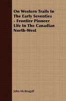 【预售】On Western Trails in the Early Seventies - Frontier