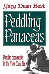 【预售】Peddling Panaceas: Popular Economics in the New Deal