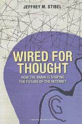 【预售】Wired for Thought: How the Brain Is Shaping the