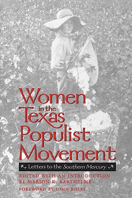 【预售】Women in the Texas Populist Movement: Letters to He