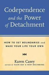 【预售】Codependence and the Power of Detachment: How to Set