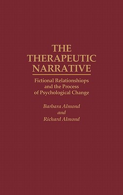 【预售】The Therapeutic Narrative: Fictional Relationships