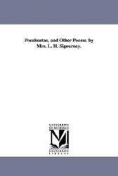 【预售】Pocahontas, and Other Poems. by Mrs. L. H.