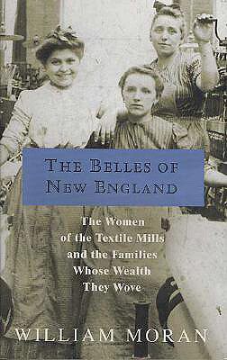 【预售】The Belles of New England: The Women of the Textile