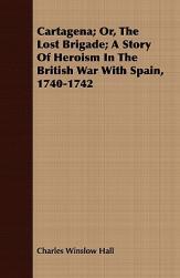 Brigade; Heroism Cartagena; Story Lost the 预售