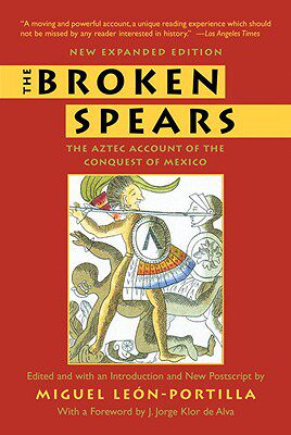 【预售】The Broken Spears: The Aztec Account of the Conquest
