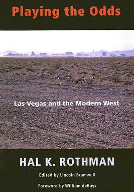【预售】Playing the Odds: Las Vegas and the Modern West