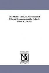 【预售】The Mambi-Land, Or, Adventures of a Herald