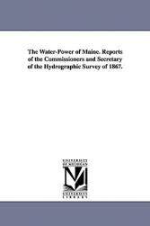 【预售】The Water-Power of Maine. Reports of the