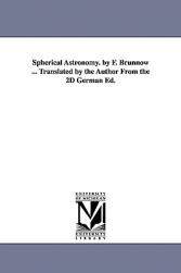 【预售】Spherical Astronomy. by F. Brnnow ... Translated by