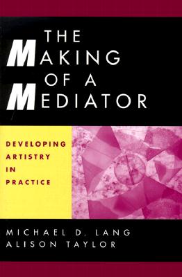 【预售】The Making Of A Mediator