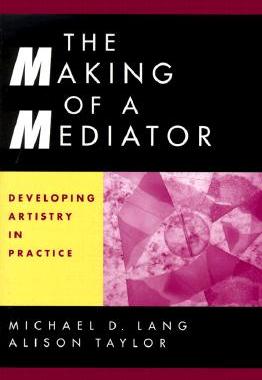 【预售】The Making Of A Mediator