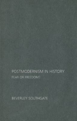 【预售】Postmodernism in History: Fear or Freedom?