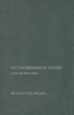 【预售】Postmodernism in History: Fear or Freedom?