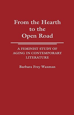 【预售】From the Hearth to the Open Road: A Feminist Study