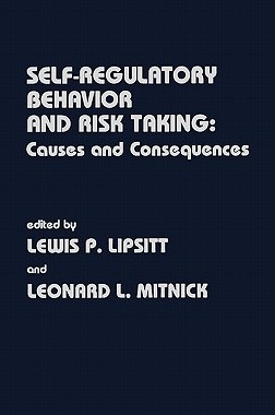【预售】Self Regulatory Behavior and Risk Taking: Causes and