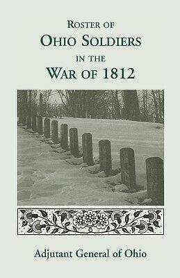 【预售】Roster of the Ohio Soldiers in the War of 1812