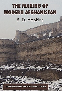 【预售】The Makings of Modern Afghanistan