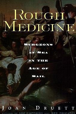 【预售】Rough Medicine: Surgeons at Sea in the Age of Sail