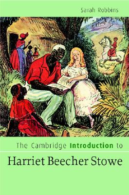 【预售】The Cambridge Introduction to Harriet Beecher Stowe