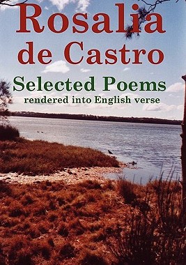 【预售】Rosalia de Castro Selected Poems Rendered Into
