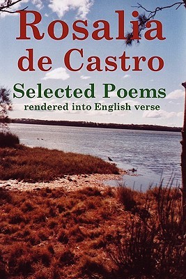 【预售】Rosalia de Castro Selected Poems Rendered Into