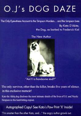 【预售】O.J.'s Dog Daze: The Only Eyewitness Account to the