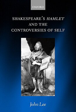 【预售】Shakespeare's Hamlet and the Controversies of Self