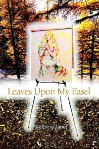 【预售】Leaves Upon My Easel