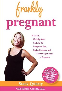 【预售】Frankly Pregnant: A Candid, Week-By-Week Guide to