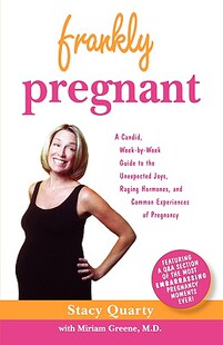 【预售】Frankly Pregnant: A Candid, Week-By-Week Guide to