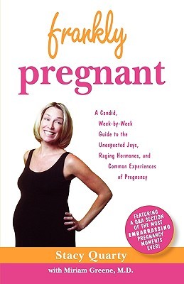【预售】Frankly Pregnant: A Candid, Week-By-Week Guide to