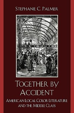 【预售】Together by Accident: American Local Color