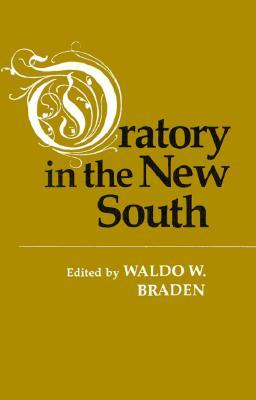 【预售】Oratory in the New South