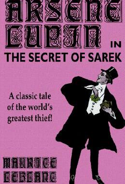 【预售】Arsene Lupin in the Secret of Sarek