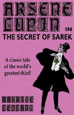 【预售】Arsene Lupin in the Secret of Sarek