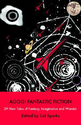 【预售】Agog! Fantastic Fiction - 封面