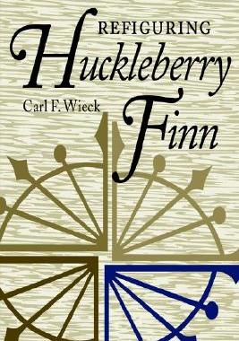 【预售】Refiguring Huckleberry Finn