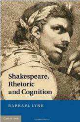 【预售】Shakespeare, Rhetoric and Cognition. Raphael Lyne