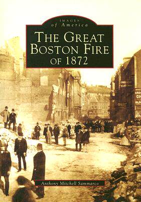 【预售】The Great Fire of 1872